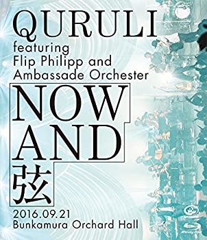 【中古】NOW AND 弦 (BD) [Blu-ray]｜Come to Store