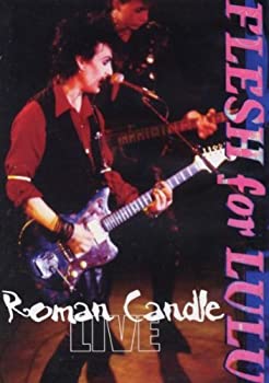 【中古】Roman Candle: Flesh for Lulu Live [DVD]｜Come to Store