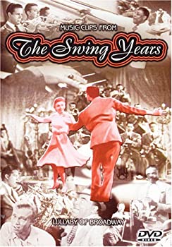 【中古】Swing Years: Lullaby of Broadway [DVD]｜Come to Store