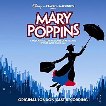 【中古】メリー・ポピンズ・ロンドン・キャスト・ミュージカル版｜Come to Store