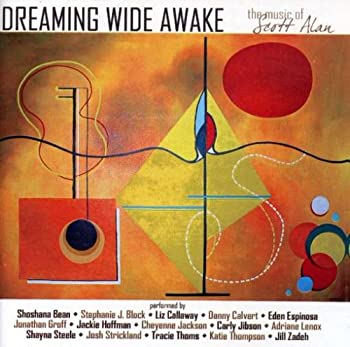 【中古】Dreaming Wide Awake: the Music of Scott Alan｜Come to Store