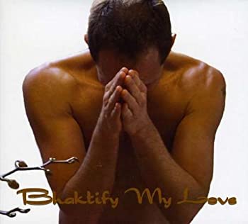 【中古】Bhaktify My Love|Come to Store