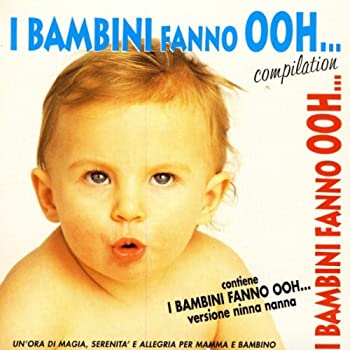 【中古】I Bambini Fanno Ooh