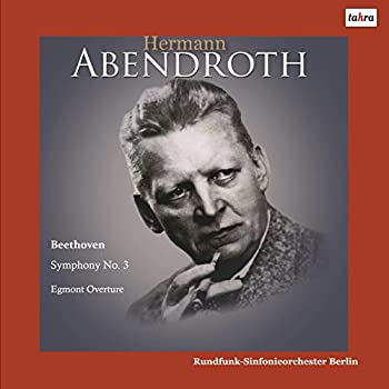 中古 ベートーヴェン エグモント 序曲 交響曲 第3番 英雄 Beethoven Symphony No 3 Egmonrt Overture Hermann Abendroth Rundfu Panacea Ae