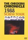 【中古】THE CHECKERS CHRONICLE 1988 SCREW TOUR [DVD]