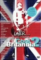 【中古】レイター:COOL BRITANNIA 2 [DVD]｜Come to Store