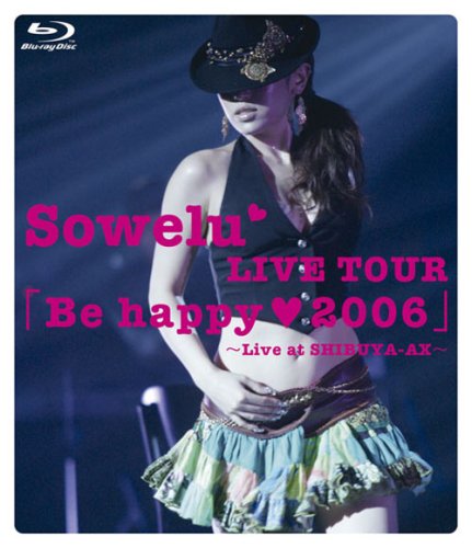 【中古】Sowelu LIVE TOUR 「Be happy(heart)2006」 [Blu-ray]