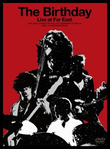 【中古】Live at Far East 2007-2008 LOOKING FOR THE LOST TEARDROPS TOUR Final At 2008.1.12 NIPPON BUDOKAN [DVD]