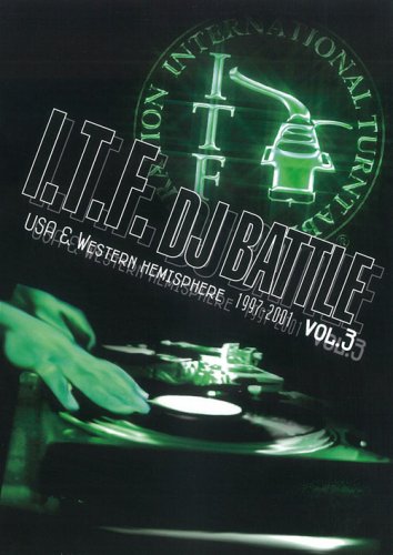 【中古】I.T.F.DJ BATTLE USA&Western Hemisphere 1997-2001 vol.3 [DVD]