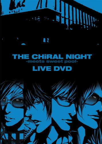【中古】THE CHiRAL NIGHT -meets sweet pool- LIVE DVD|Come to Store