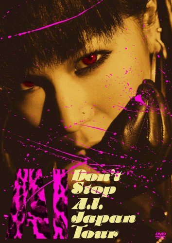 【中古】DONT STOP A.I. Japan Tour [DVD]