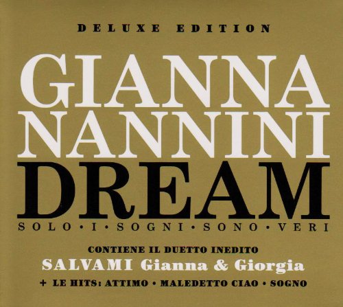 【中古】Gianna Nannini Dream: Solo I Sogni Sono Veri Delux|Come to Store