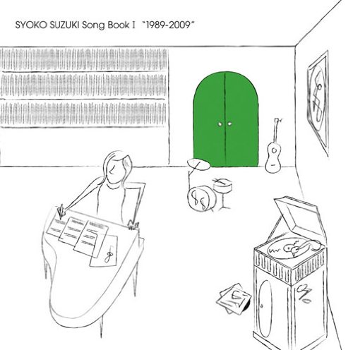 【中古】SYOKO SUZUKI Song Book I 鈴木祥子作品集 Vol.1 (1989-2009)