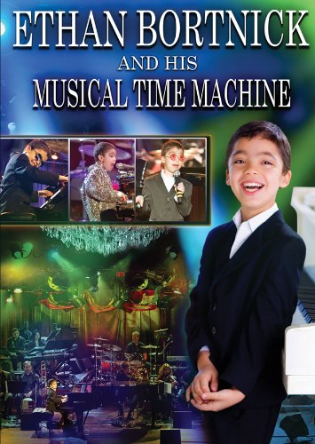 【中古】Ethan Bortnick & His Musical Time Machine [DVD]