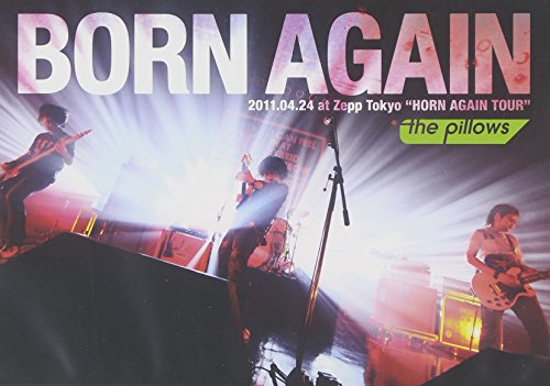 【中古】BORN AGAIN 2011.04.24 at Zepp TokyoHORN AGAIN TOUR [DVD]