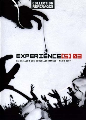 【中古】Experiences 03: Nmo Film Festival 2007 (The Tale of How / Face / Silence is Golden / Apne / Raymond / Hydr