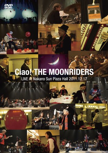 【中古】Ciao!THE MOONRIDERS LIVE 2011 [DVD]｜Come to Store