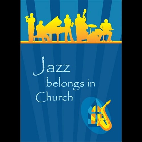 【中古】Jazz Belongs in Church [DVD]｜Come to Store