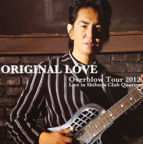 【中古】Overblow Tour 2012 Live in Shibuya Club Quattro