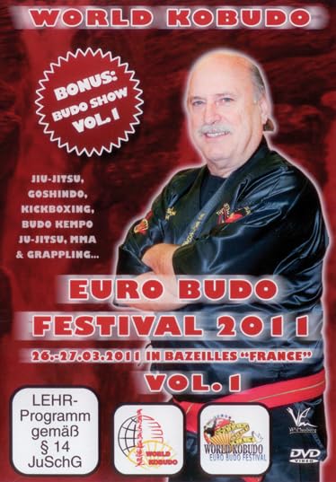 【中古】World Kobudo : Euro Budo Festival 2011 - Vol. 1