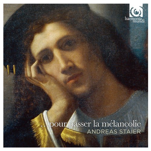 【中古】憂うつを晴らすために ~ ドイツ、フランス・バロック鍵盤作品集 (... pour passer la melancolie / Andreas Staier) [輸入盤・日本語解説書付]