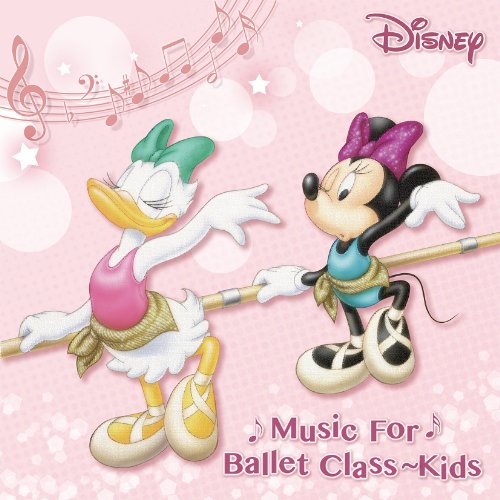 【中古】Disney Music for Ballet Class Kids