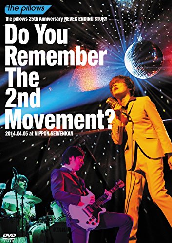 【中古】the pillows 25th Anniversary NEVER ENDING STORYDo You Remember The 2nd Movement?2014.04.05 at NIPPON SEINE｜Come to Store