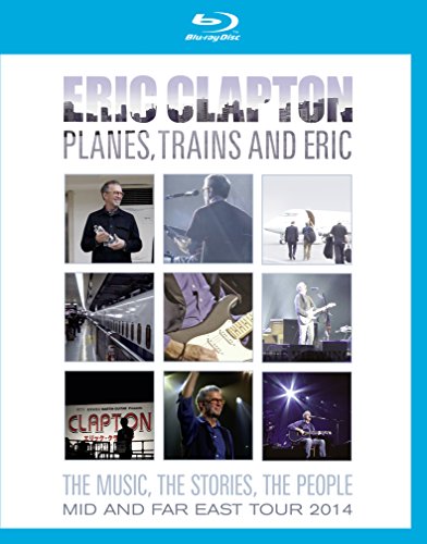 【中古】エリック・クラプトン / プレーンズ、トレインズ&エリック ~ ジャパン・ツアー 2014(Blu-ray)｜Come to Store