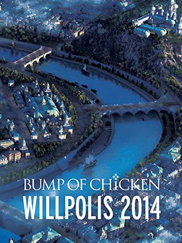 【中古】BUMP OF CHICKEN WILLPOLIS 2014(通常盤) [Blu-ray]｜Come to Store