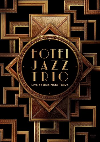 【中古】HOTEI JAZZ TRIO Live at Blue Note Tokyo [Blu-ray]｜Come to Store