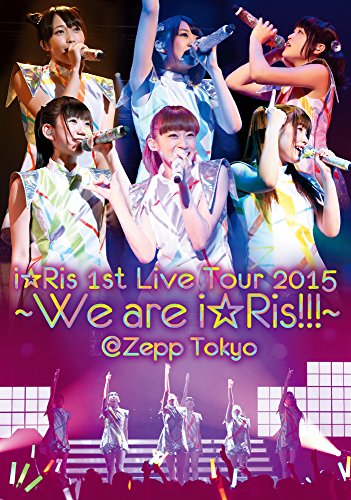 【中古】i☆Ris 1st Live Tour 2015~We are i☆Ris!!!~@Zepp Tokyo [DVD] 6,610円