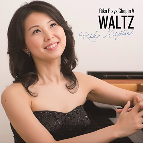 【中古】WALTZ ~Rika Plays Chopin V