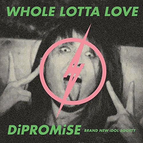 【中古】WHOLE LOTTA LOVE / DiPROMiSE (初回限定盤)