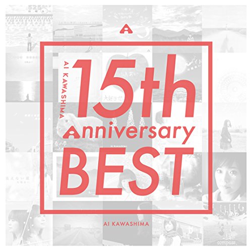 【中古】川嶋あい 15th Anniversary BEST(初回生産限定盤)(DVD付)｜Come to Store
