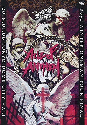 【中古】Royz WINTER ONEMEN TOUR『AILE OF ANTHEM』~2018.01.06 TOKYO DOME CITY HALL~【初回限定盤】 [DVD]
