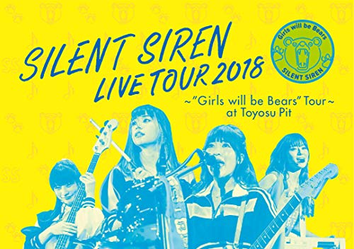 【中古】天下一品 presents SILENT SIREN LIVE TOUR 2018 ~Girls will be BearsTOUR~ @豊洲PIT(初回限定盤) [DVD]