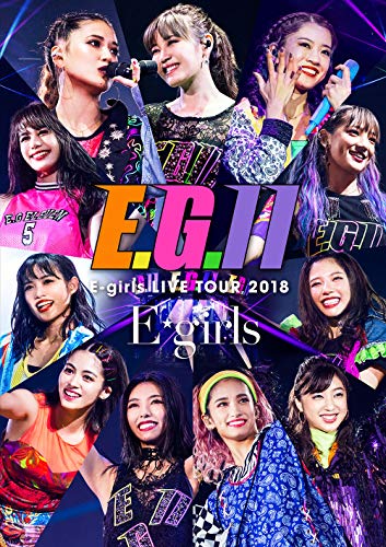 【中古】E-girls LIVE TOUR 2018 ～E.G. 11～(DVD3枚組+CD)(通常盤)