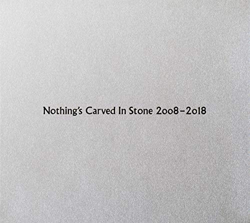 【中古】Nothings Carved In Stone 2008-2018｜Come to Store