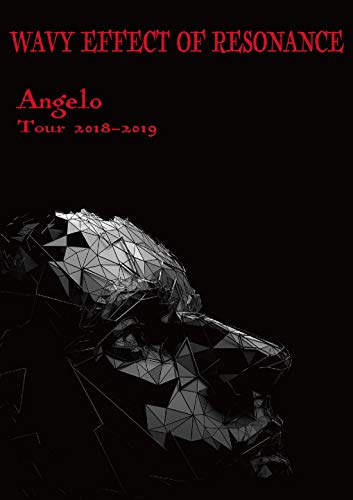【中古】Angelo Tour 2018-2019「WAVY EFFECT OF RESONANCE」 [DVD]
