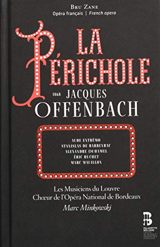 【中古】オッフェンバック:ラ・ペリコール[CD2枚組+ブック(英語、フランス語)](別冊 日本語解説付き)