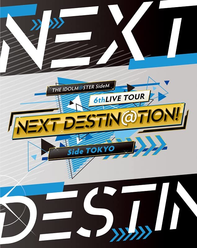 【中古】THE IDOLM@STER SideM 6thLIVE TOUR ?NEXT DESTIN@TION!? Side TOKYO LIVE Blu-ray 【通常版】