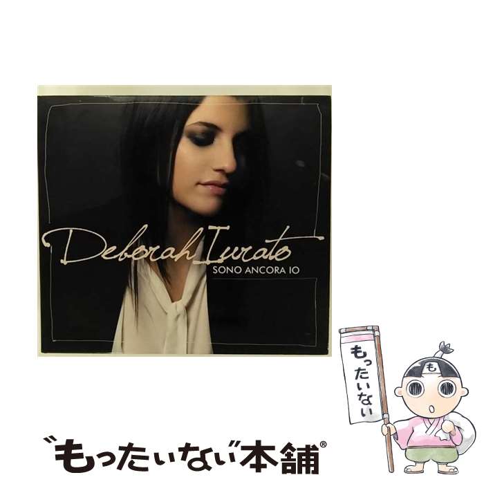 【中古】 Deborah Iurato / Sono Ancora Io / Deborah Iurato / SONY [CD]【メール便送料無料】【最短翌日配達対応】