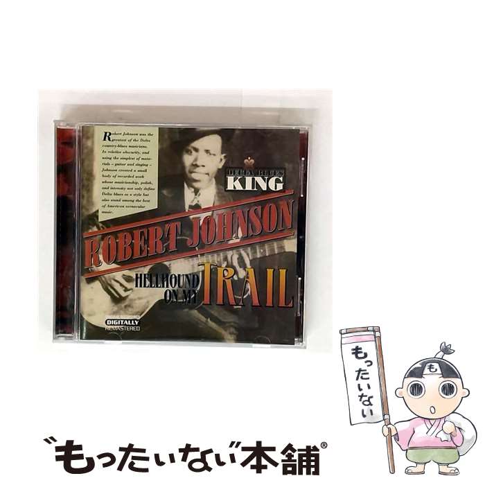 【中古】 Hell Hound on My Trail ロバート・ジョンソン / Robert Johnson / Edge J26181 [CD]【メール便送料無料】【最短翌日配達対応】｜もったいない本舗　店