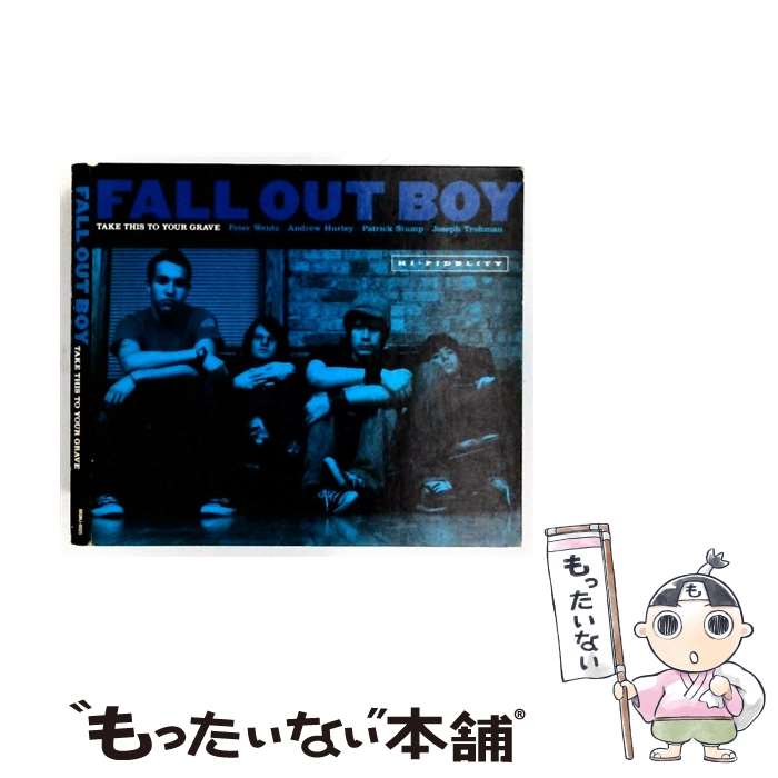 【中古】 TAKE THIS TO YOUR GRAVE CD フォール・アウト・ボーイ / フォール・アウト・ボーイ / インディペンデントレーベル [CD]【メール便送料無料】【最短翌日配達対応】｜もったいない本舗　店