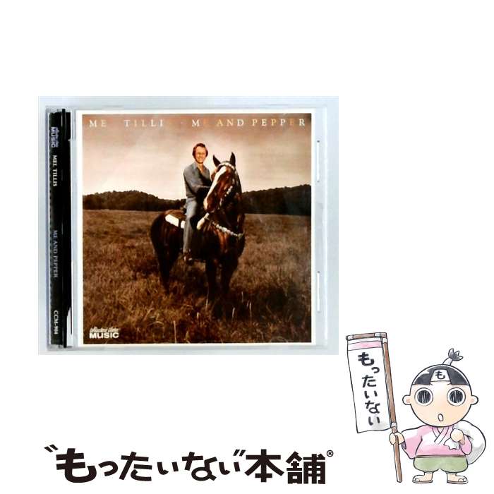 【中古】 Me ＆ Pepper MelTillis / Mel Tillis / Collector’s Choice [CD]【メール便送料無料】【最短翌日配達対応】