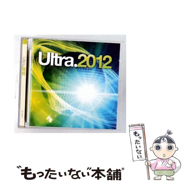 【中古】 Ultra 2012 / オムニバス(コンピレーション) / Ultra 2012 [CD]【メール便送料無料】【最短翌日配達対応】｜もったいない本舗　店