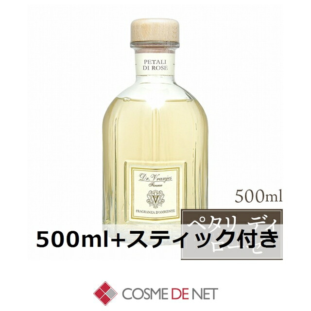 ドットール ヴラニエス ペタリ ディ ローゼ ルームフレグランス 500ml+スティック付き コスメデネット フローラル系 オールスキン 9,254円