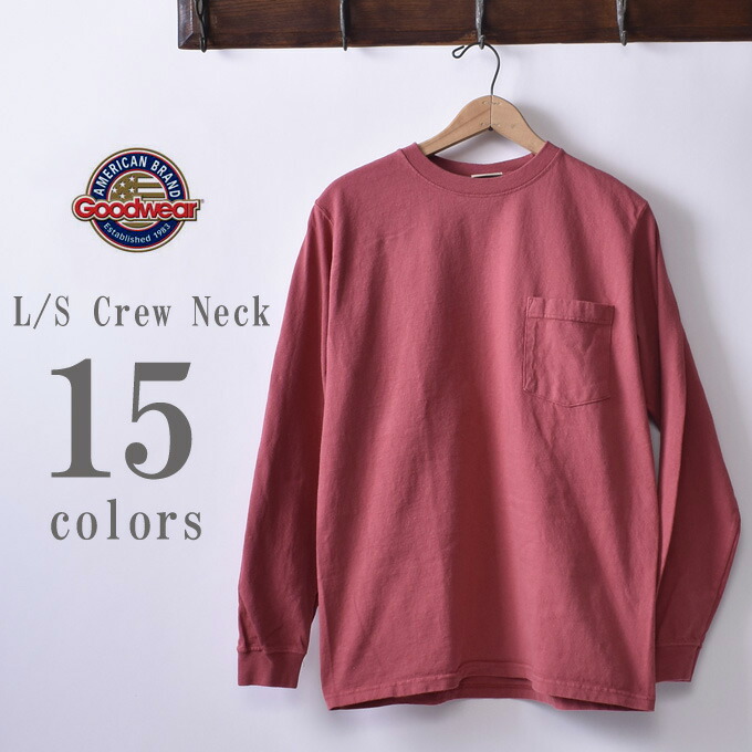 2019年モデル【GOOD WEAR】グッドウェアL/S Crew Neck Pocket T-shirts長袖 クルーネックポケットＴシャツ日本正規代理店 ソーズカンパニー全15色[ゆうパケット対応]z10x