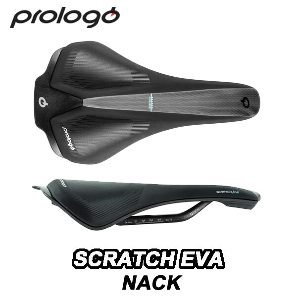 【4/10は「5倍!」エントリーでポイントUP】PROLOGO (プロロゴ) SCRATCH EVA NACKスクラッチ EVA NACKレール HARD BLACK サドル