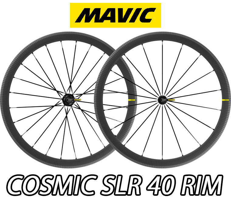 パーツ CCV  MAVIC COSMIC SL 40 WO/TL MAVIC 2025 COSMIC SLR40 RIM BRAKE TUBELESS CARBON WHEEL マビック